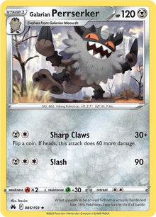 Galarian Perrserker (085/159) (CRZ)