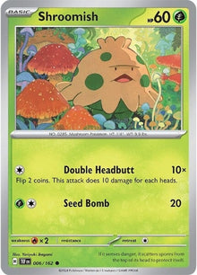 Shroomish (006/162) (TEF)