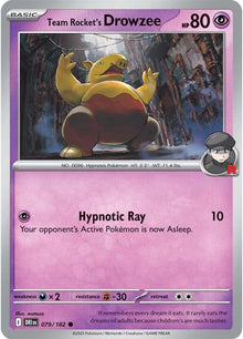 Team Rocket's Drowzee (079/182) (DRI)