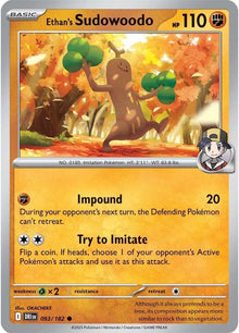 Ethan's Sudowoodo (093/182) (DRI)